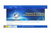 Programa de Trabajo de Infraestructuras Científicaseshorizonte2020.cdti.es/recursos/doc/eventosCDTI/7... · 2013. 11. 19. · programa de trabajo: 4áreas, 22 “topics” call 1