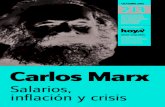 Carlos Marx · 2018. 3. 24. · 4/ Carlos Marx / Salario, precio y ganancia colas que antes, con lo cual el precio de la cantidad media de artículos de primera necesidad requeridos