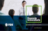 Programa Académico Docencia Universitaria · 2020. 3. 6. · SIGUENOS EN institución que nos avala el programa académico. Diplomado en "Docencia Universitaria" expedido por FIDE
