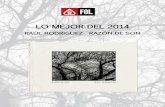 LO MEJOR DEL 2014 - en GIRa · 7. GLADYS PALMERA– Mejor edición discográfica 8. LISTA DE ENRIQUE BUNBURY. Recomendado. 9. WORLD MUSIC CENTRAL – Best Packaging 2014 10. DIARIOFOLK