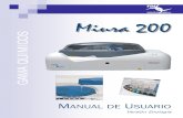 Miura 200 · 2014. 2. 28. · Miura 200Miura 200 MANUAL DE USUARIO GAMA QUIMICOS Versión Enología