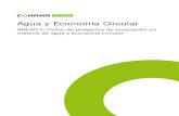 Agua y Economía Circular...de economía circular dentro de una gestión inteligente, eficiente y sostenible de los recursos hídricos y del diseño de las instalaciones del ciclo