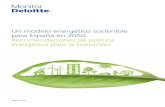 Un modelo energético sostenible para España en 2050 … · 2018. 11. 13. · Un modelo energético sostenible para España en 2050 3 Contenido Objetivos y agradecimientos 5 Resumen