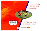 VII CAMPUS de futbol femení - Federació Catalana de Futbolfiles.fcf.cat/documentos/campusfem2019_dipticVIIediciook.pdf · 2019. 3. 20. · futbol femení de base a Catalunya i en