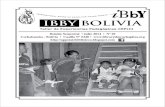 IBBY BOLIVIAn_69... · 2020. 2. 12. · IBBY-BOLIVIA 4 La vinculación con el IBBY-internacional nos permite seguir recibiendo cada año, el afiche oficial que se distribuye por todo