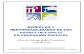 DERECHOS Y RESPONSABILIDADES DE LOS PADRES DE FAMILIA EN EDUCACIÓN … · 2020. 1. 7. · DERECHOS Y RESPONSABILIDADES DE LOS PADRES DE FAMILIA EN EDUCACIÓN ESPECIAL: AVISO DE SALVAGUARDIAS