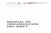 Manual de Organización - Portal de captura de ...transparencia.info.jalisco.gob.mx/sites/default/files/MANUAL DE... · del Estado y vigilados a través de la Ley de Transparencia.