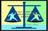 EVALUACION DEL CONDICIONAMIENTO FISICOdrjorgezamoraprado-ceap.com/wp-content/uploads/2018/10/DEFINIC… · • Orientado a la aptitud física-salud. • Relacionado a actitudes críticas