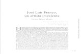 José Luis Franco, un artista impelente · 2017. 4. 23. · José Luis Franco fue uno de los más discretos y fervorosos representantes de la plástica mexiquense, detrás de cuyo