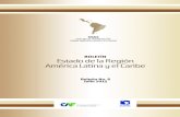 BOLETÍN Estado de la Región - FLACSO...expresado en el Informe de la Reunión de Mecanismos Regionales y Subregionales de Integración en América Latina y el Caribe del 1 de octubre,