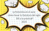 La historieta en el aula: cómo llevar la literatura del siglo XXI a la …usaidlea.org/images/Presentaci_n-La_historieta_en_el... · 2019. 12. 19. · Material: dibujos, recortes,
