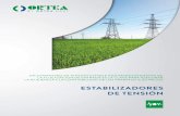 ESTABILIZADORES DE TENSIÓN · 2020. 2. 22. · de Energía») es uno de los factores signiﬁcativos que determinan la eﬁciencia económica de los consumidores y las redes eléctricas.