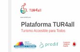 Plataforma TUR4all| Turismo accesible para todos Fiesta TUR4all Convocatoria y promoción entre socios y voluntarios. Preparación de materiales para participantes. Búsqueda de colaboradores.