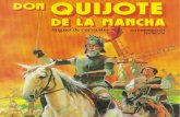 Don Quijote - La Clase de la Señora Heyboersenoraheyboerbrps.weebly.com/.../don_quijote_textbook.pdf · 2019. 9. 20. · La locura de don Quijote (En donde conocemos a nuestro héroe.)