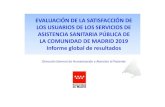 BVCM050141, Evaluación de la satisfacción de los usuarios ...Evaluación de la satisfacción de los usuarios de los servicios de la asistencia sanitaria pública de la Comunidad