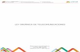 LEY ORGÁNICA DE TELECOMUNICACIONES · 2014. 10. 29. · Las habilitaciones administrativas para la prestación de servicios de telecomunicaciones, así como las concesiones para
