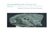 METEORITO DE SANTA FE - Historia de la Astronomía · 2018. 5. 28. · Dicho meteorito habría formado parte de la colección del Museo de Mineralogía que existió en la citada Facultad.
