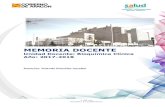 MEMORIA DOCENTE - Aragon · 2018. 7. 25. · H.U. Miguel Servet Memoria Docente Sector Zaragoza II F_08_CD Revisión: E (13/09/2017) Página 4 de 18 Procedencia de los pacientes (%)