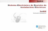 Sistema Electrónico do Rexistro de Instalacións Eléctricas SeRIE - … · 2010. 6. 2. · SeRIE - 4 - Actores do sistema Os actores aos que están destinados os servizos proporcionados