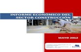 INFORME ECONÓMICO DEL SECTOR CONSTRUCCIÓNprosersaconsultores.com/documents/inf_eco_may_2012.pdf · Informe mensual de coyuntura económica, Mayo 2012. San José: División Económica.