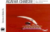 Libro proporcionado por el equipodescargar.lelibros.online/Agatha Christie/El Testigo Mudo... · 2019. 8. 29. · —No sabe cuánto siento que no vengan los niños —murmuró la