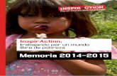 InspirAction;cms.inspiraction.org/Ficheros/Documentos/2014-2015... · 2019. 11. 16. · alzar la voz y exigir respuestas a la comunidad internacional para que no se vuelva a repetir