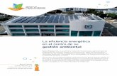 La eficiencia energética en el centro de su gestión ambiental · La eficiencia energética en el centro de su gestión ambiental Banco Popular S.A. es la primera institución financiera