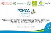 Participación en el POMCA - Concejo de Medellín · 2018. 12. 13. · Acuerdos en el POMCA del Rio Aburrá En cuanto a la diferencia de escalas de trabajo se aclara que si bien el