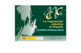 LA NEGOCIACIÓN COLECTIVA EN ESPAÑA€¦ · La suscripción del Acuerdo Interconfederal para la Negociación Colectiva de 2002 (ANC 2002) por parte de los interlocutores sociales