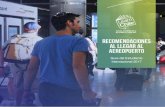 RECOMENDACIONES al llegar al aereopuert0...Guía del Estudiante Internacional 2017 al llegar al aereopuerto Para trasladarte desde el aeropuerto Cerro Moreno hacia el centro de la