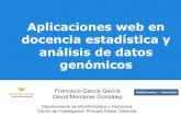 Aplicaciones web en docencia estadística y análisis de datosbioinfo.cipf.es/fgarcia/lib/exe/fetch.php?media=web_fgg.pdf · Aplicaciones web en docencia estadística y análisis