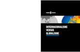 INTERNACIONALISME VERSUS GLOBALISME VERSUS GLOBALISME 2016. 3. 16.آ  INTERNACIONALISME VERSUS GLOBALISME