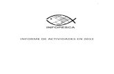 INFORME DE ACTIVIDADES EN 2012 · 4.1.1 – proyectos propuestos al CFC 17 4.1.2 – proyectos propuestos a la FAO 17 ... artículos y reportes originales ilustrados, sobre temas