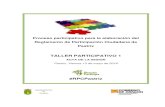 Proceso participativo para la elaboración del Reglamento de ...aragonparticipa.aragon.es/.../acta_taller_1_rpcpastriz.pdfProceso participativo para la elaboración del Reglamento