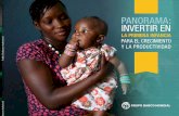 PANORAMA: INVERTIR EN - World Bank...Invertir en la primera infancia es una de las cosas más inteligentes que puede hacer un país para acabar con la pobreza extrema, impulsar la