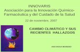 INNOVARIS Asociación para la Innovación Químico ... · olas de calor y la intensidad de los huracanes yolas de calor, y la intensidad de los huracanes y ciclones tropicales. ...