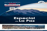 INFORME ESPECIAL · Illimani Una de las cosas más sorprenden-tes que tiene la ciudad de La Paz es su majestuoso Illimani. Este nevado con 6.462 metros sobre el nivel del mar es el