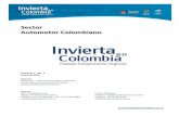 Sector Automotor Colombiano - WordPress.com · I. Industria automotriz dinámica: crecimiento promedio cercano al 11% en producción, 27% en exportaciones y 15% en el consumo. II.