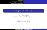 Programacio´n en Java - Universidad Michoacana de San ...lsc.fie.umich.mx/~pedro/mp/java.pdf · Lenguaje Java Tipos de dato primitivos Java deﬁne ocho tipos primitivos, clasiﬁcados
