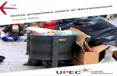 UPEC Universitat Progressista d’Estiu de Catalunya...més car” (Y. Cochet). Ha d’apostar-se, també, pel repartiment del treball, una vella pràctica sindical que, per desgràcia,