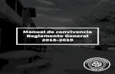 Manual de convivencia Reglamento General 2018-2019sanpatricio.com.mx/pdf/manual-convivencia-sp-2018-2019.pdf · 2019. 9. 2. · 6 Reglamento 2018-2019 PUNTUALIDAD Y ASISTENCIA 1)