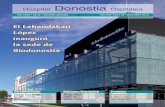 Hospital Donostia Ospitalea · 2011. 2. 7. · Xabi Alonso futbolari bikaina, San Sebas-tián-2016ko talde zuzendaria; Errealeko entrenatzaile Martín Lasarte; eta sukalda-ritzatik