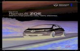 Nuevo Renault ZOE - Casabritanica · 2019. 2. 22. · 100% eléctrico. 300 km más para tu vida. Disfruta más aún del placer de conducir sin emisiones de CO 2, en silencio y con