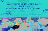 MUJERES INDIGENAS Y REDD+ HACERSE ESCUCHAR · 2019. 5. 25. · MUJERES INDIGENAS Y REDD: HACERSE ESCUCHAR 2 MUJERES INDIGENAS Y REDD+: HACERSE ESCUCHAR Las mujeres - tanto indígenas
