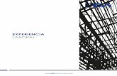 EXPERIENCIA€¦ · •Lechera Santa Mónica: Fabricación y montaje de estructura metálica para Mezanine de planta Lechera Santa Mónica en Culiacán, Sinaloa (120 Ton). •Bachoco: