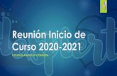 Reunión Inicio de Curso 2020-2021 · 2020. 9. 9. · Reunión Inicio de Curso 2020-2021 COLEGIO MARISTAS-CÓRDOBA. ASPECTOS GENERALES Y PREVIOS ... 15 Minutos más tarde del horario