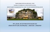 Plan Estratégico Institucional 2016-2020 · 2016. 9. 21. · Plan Estratégico Institucional 2016-2020 3 Municipalidad de San Pablo Jocopilas, Suchitepéquez 1. MARCO ESTRATEGICO