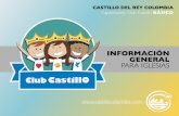 castillocolombia.comcastillocolombia.com/download/informacion-gral-club-castillo.pdf · de Dios, durante en 7 niveles. Vinculando a los niños en Ios diferentes áreas de servicio