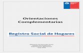 Orientaciones Complementarias · 2020. 5. 23. · Orientaciones Complementarias – Registro Social de Hogares 2 División de Focalización – Ministerio de Desarrollo Social Introducción