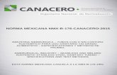 NORMA MEXICANA NMX-B-176-CANACERO-2015 - IMINOX · 2019. 2. 25. · costura de acero inoxidable austenítico para usos en la industria láctea, cervecera, alimenticia, farmacéutica